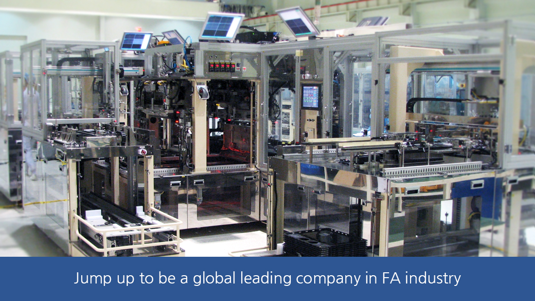 Jump up to be a global leading company in FA industry